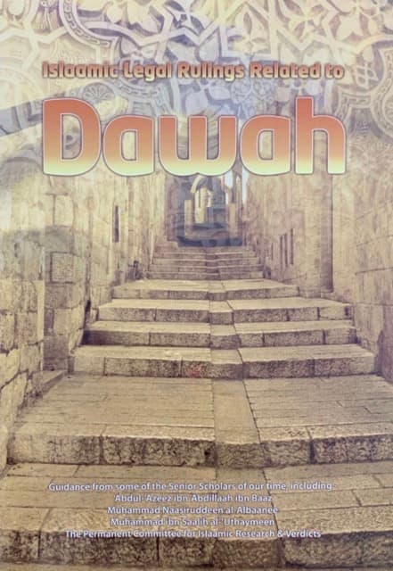 Islaamic Legal Rulings Related to Da’wah