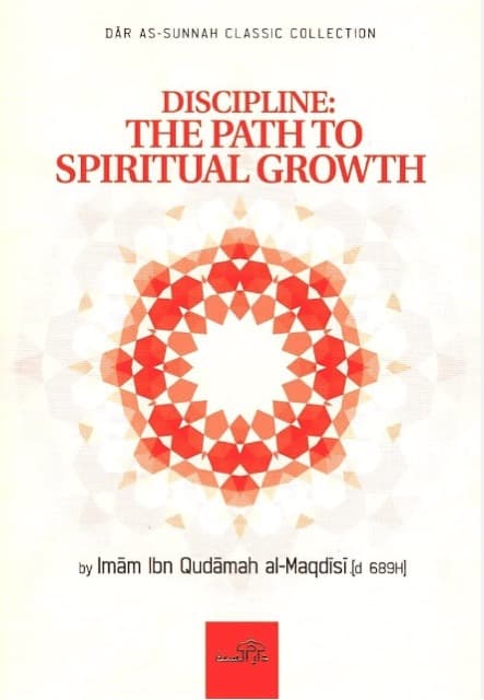 Discipline: The Path To Spiritual Growth