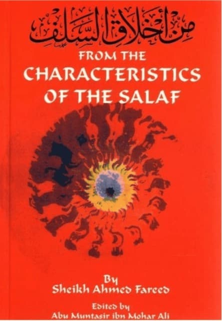 From the Characteristics of the Salaf