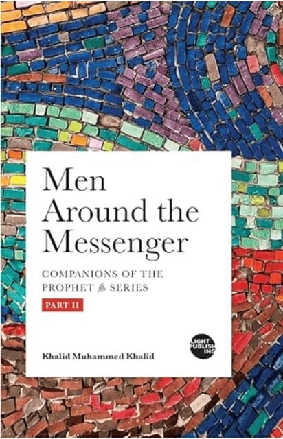 Men And Women Around the Messenger Vol. 2