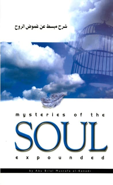 Mysteries of the Soul Expounded