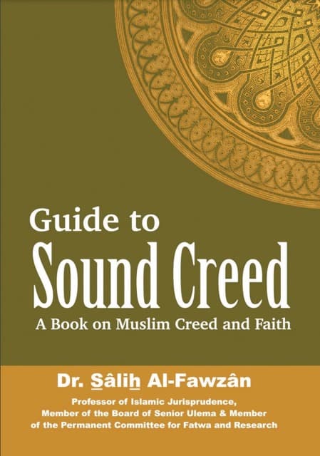 A Guide to Sound Creed: A Book on Muslim Creed and Faith
