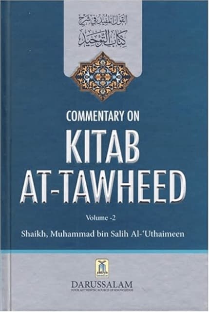 Kitab At-Tawhid, Ibn Uthaymeen Vol. 2