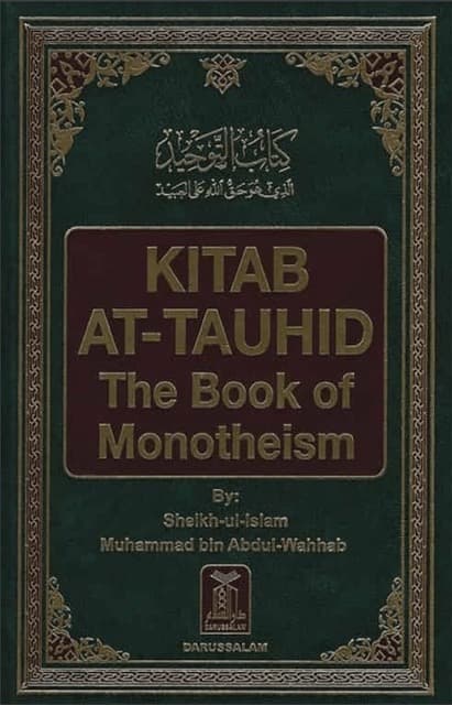 Kitab at-Tauhid: The Book of Monotheism