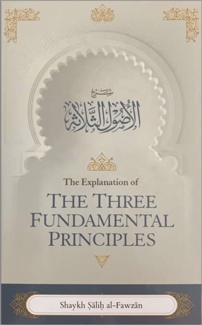 Usool Thalatha: Three Fundamental Principles