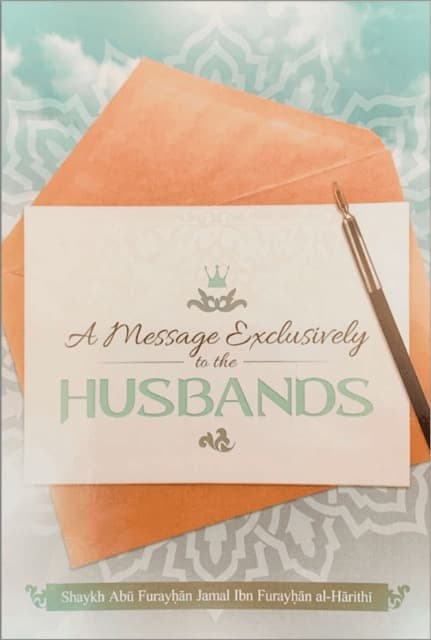 A Message Exclusively to the Husbands