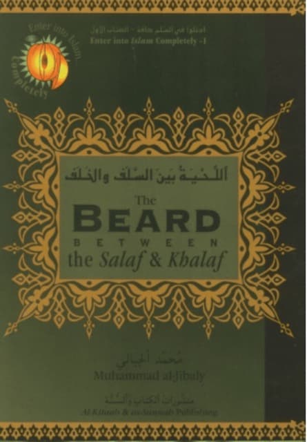 The Beard Between the Salaf and the Khalaf