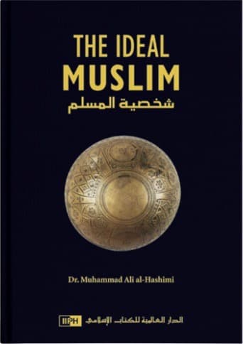 The Ideal Muslim