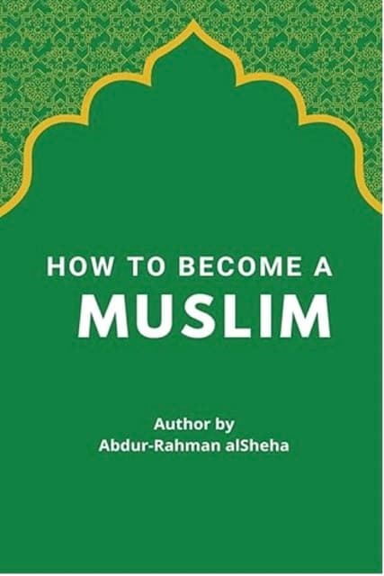 How to Become a Muslim