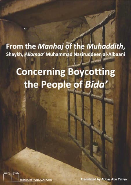 From the Manhaj of Boycotting the People of Bida, al-Albani