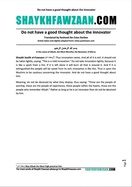 Do not have a good thought about the innovator, al-Fawzaan