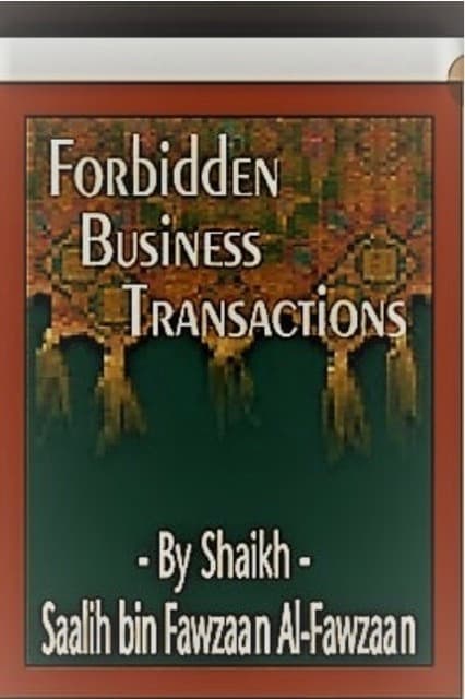 Forbidden Business Transactions in Islam