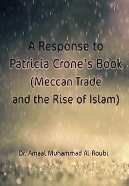 A Response to Patricia Crone’s Book