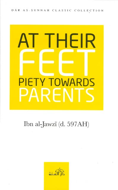 At Their Feet: Piety Towards Parents