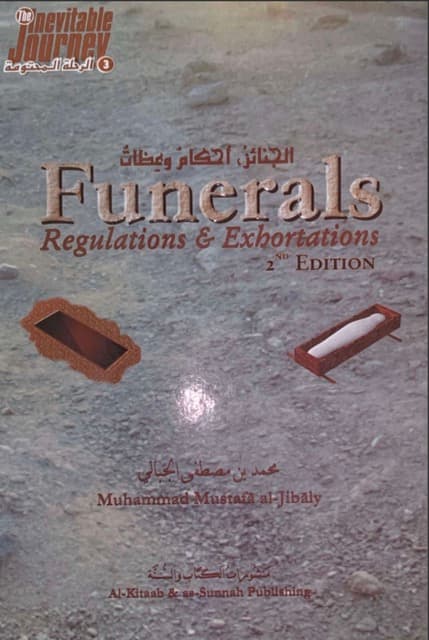 Funerals: Regulations & Exhortations