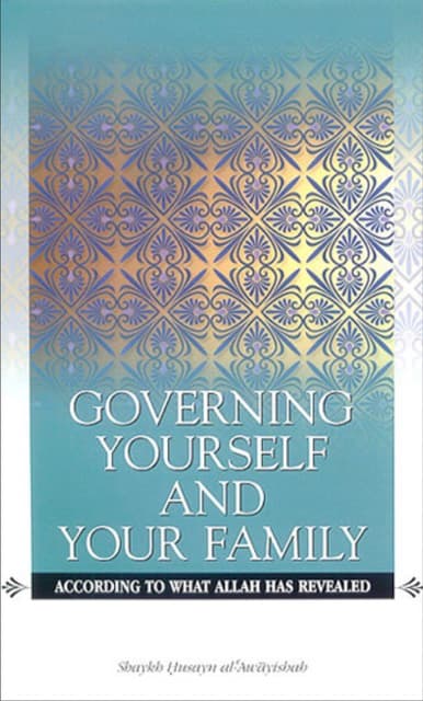 Governing Yourself & Your Family