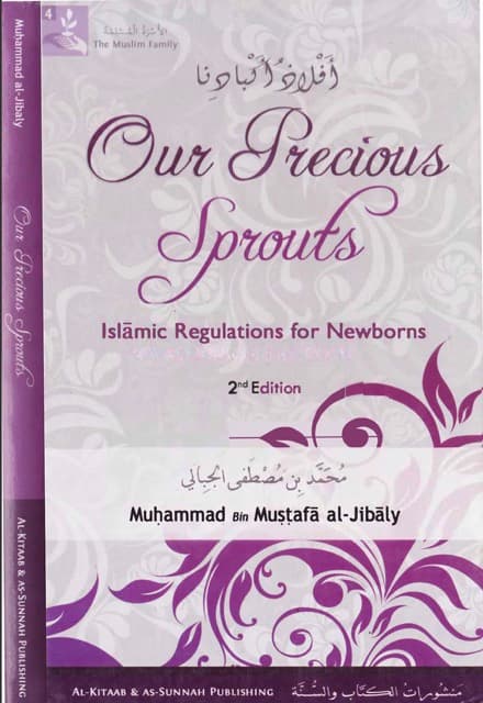 Our Precious Sprouts: Islamic Regulations for Newborns
