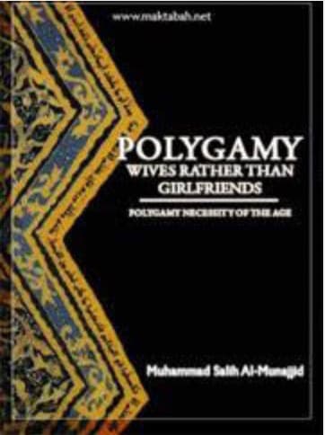Polygamy: Wives Rather Than Girlfriends
