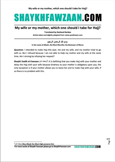 My wife or my mother, which one should I take for Hajj, al-Fawzaan