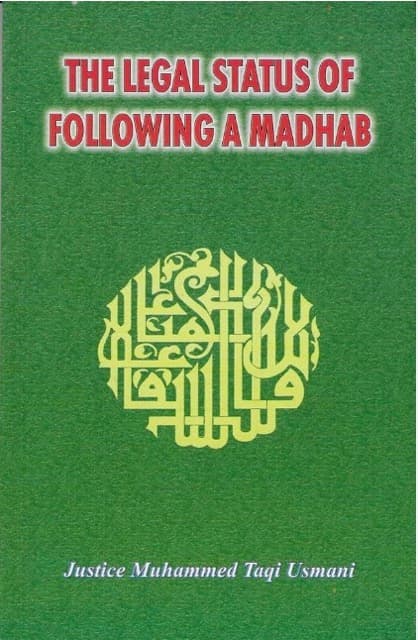 Legal Status of Following a Madhab