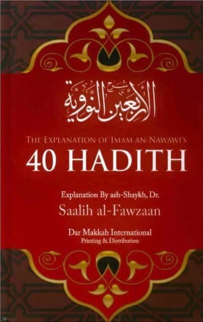 Explanation of Imam an-Nawawi 40 Hadith