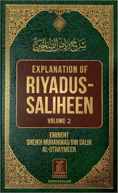Explanation of Riyad us-Saliheen Vol. 2