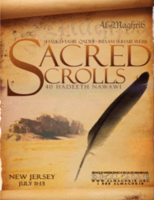 Sacred Scrolls: 40 Hadeeth of Imam Nawawi