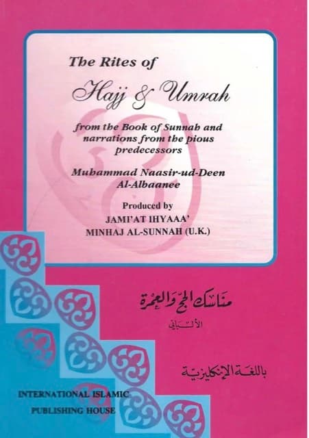 Rites of Hajj and Umrah From the book and Sunnah by Shaikh al-Albaanee