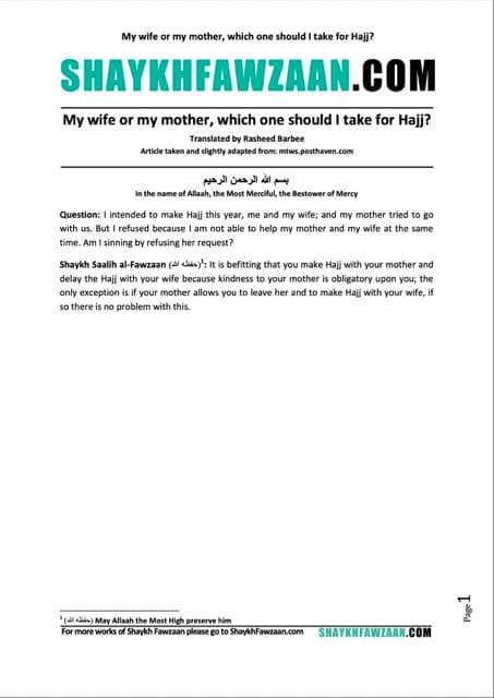 My wife or my mother, which one should I take for Hajj, al-Fawzaan
