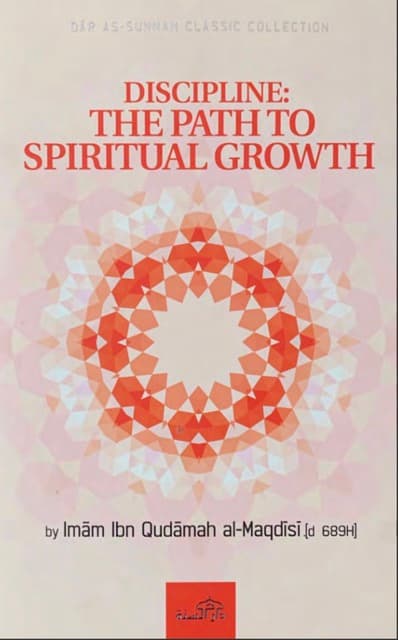 Discipline: The Path To Spiritual Growth