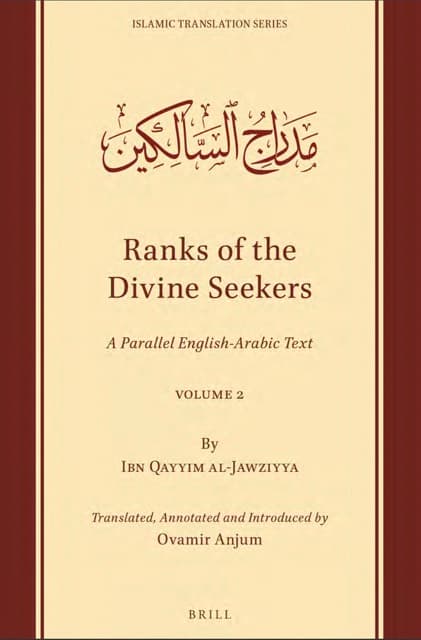 Ranks of the Divine Seekers (Madarij al-Salikin) Vol. 2