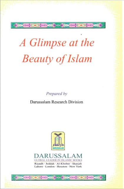 A Glimpse at the Beauty of Islam