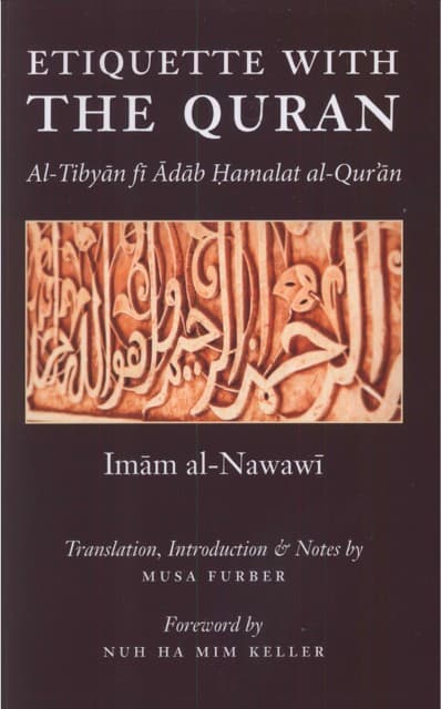 Etiquette with the Quran, Imam al-Nawawi