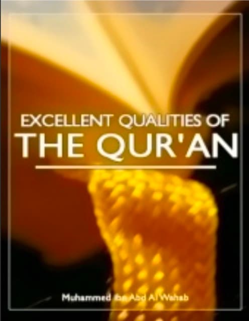 Excellent Qualities of the Quran
