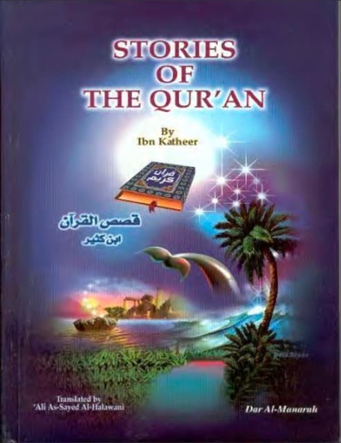 Stories of The Quran, Ibn Katheer