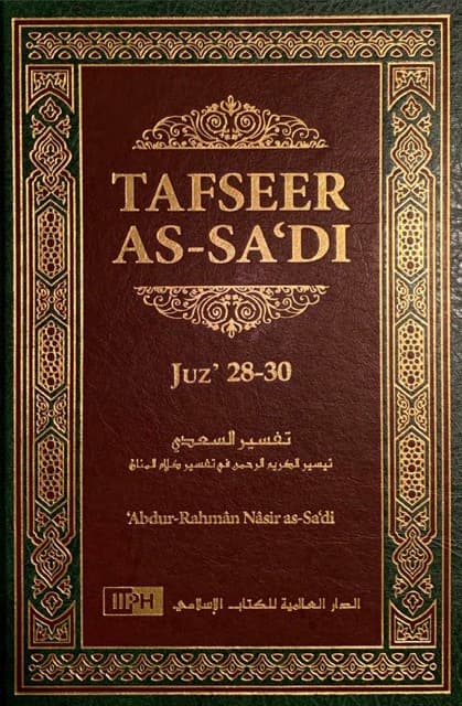 Tafseer As Sadi Vol. 10 Juz 28-30