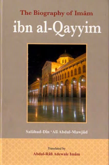 Biography if Imam Ibn al-Qayyim