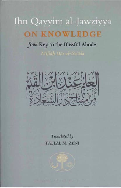 Ibn al-Qayyim on Knowledge