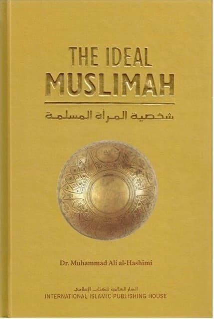 The Ideal Muslimah
