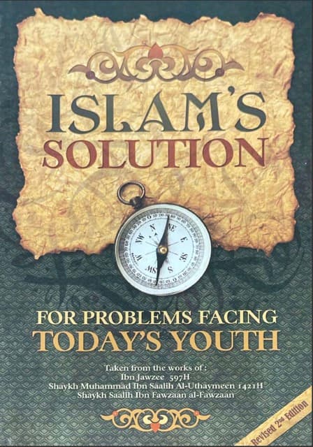 Islam’s Solution for Problems Facing Today’s Youth